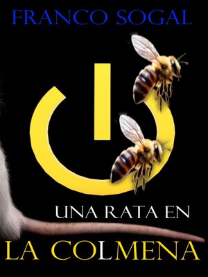 cover image of Una rata en la colmena